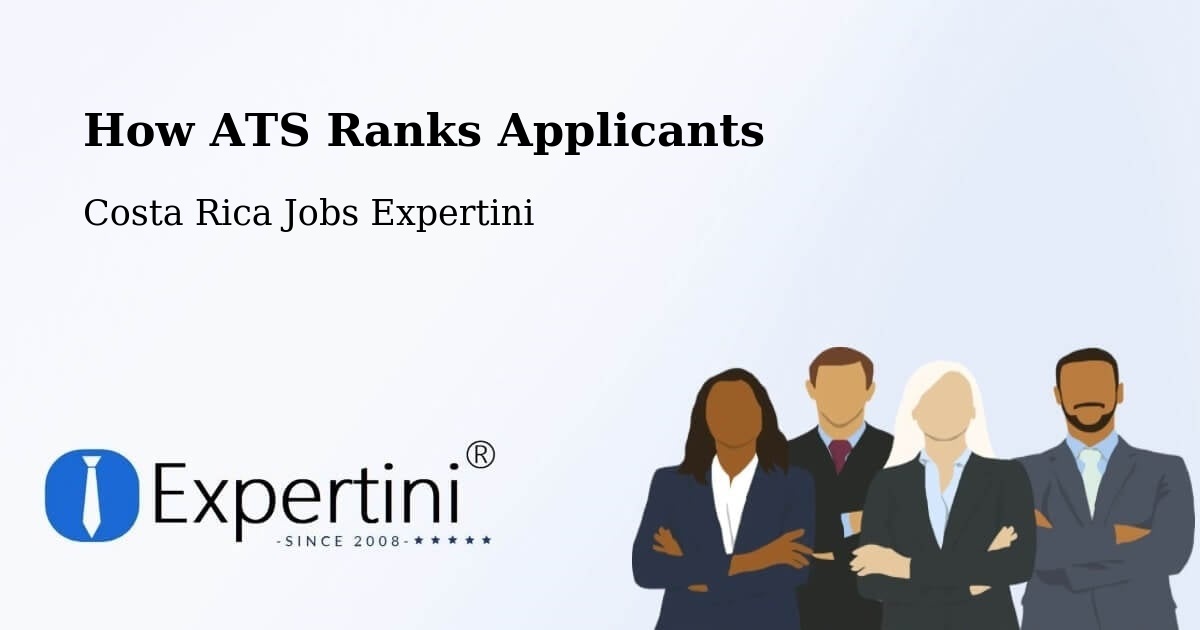 How ATS Ranks Applicants - Costa Rica Jobs Expertini