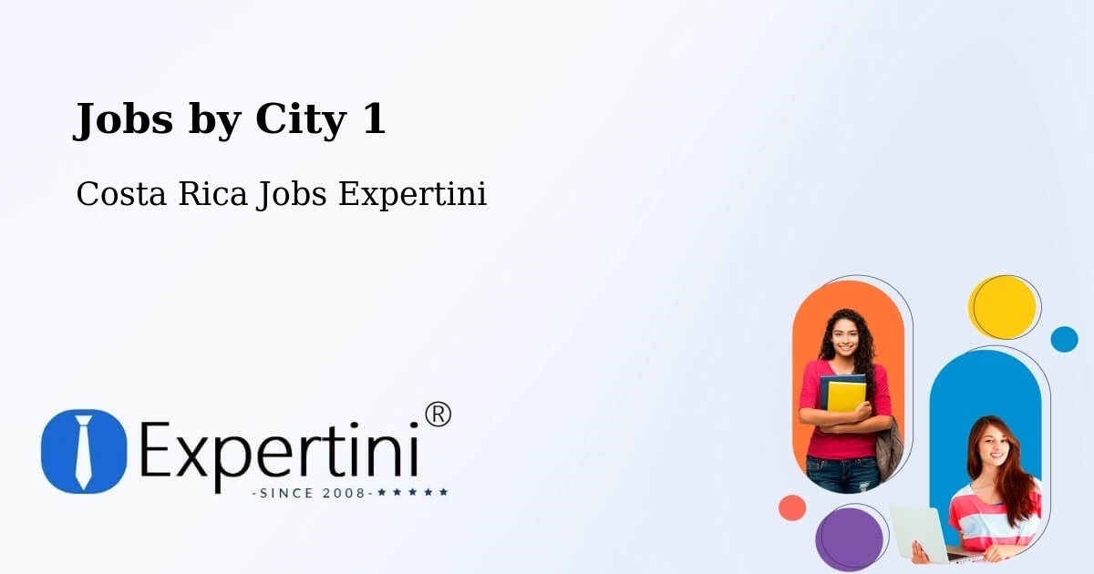 City Jobs in Costa Rica - Expertini